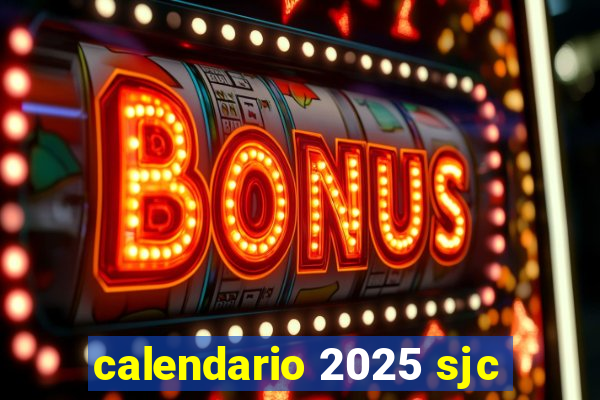 calendario 2025 sjc